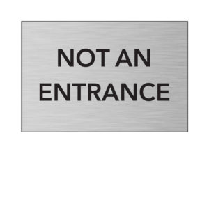 Not an Entrance