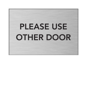 Please Use Other Door
