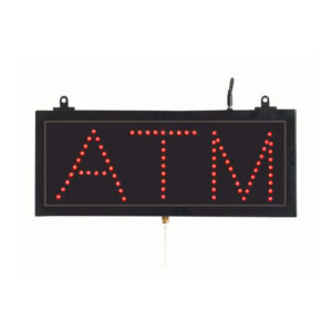 ATM LED Sign