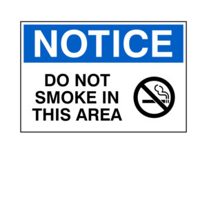 Notice - Do Not Smoke In This Area (w/symbol) Label